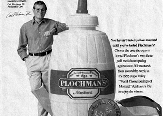 Plochman’s began winning medals at the Napa Valley Mustard Celebration in 1995.